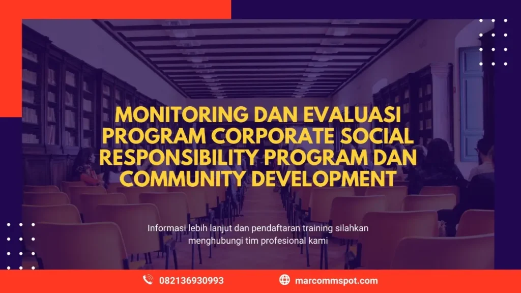 TRAINING MONITORING DAN EVALUASI PROGRAM CSR JOGJA