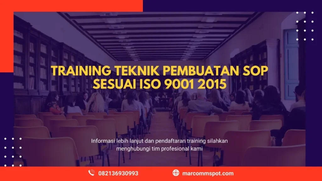TRAINING TEKNIK PEMBUATAN SOP SESUAI ISO 9001:2015 JOGJA