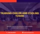 PELATIHAN CHILLER AND COOLING TOWER JAKARTA