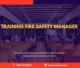PELATIHAN FIRE SAFETY MANAGER JAKARTA