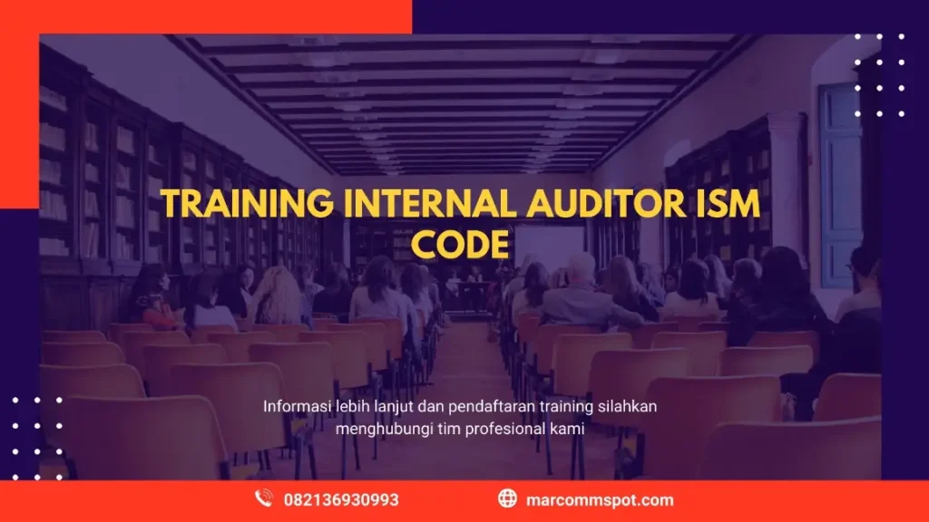 PELATIHAN INTERNAL AUDITOR ISM CODE JAKARTA