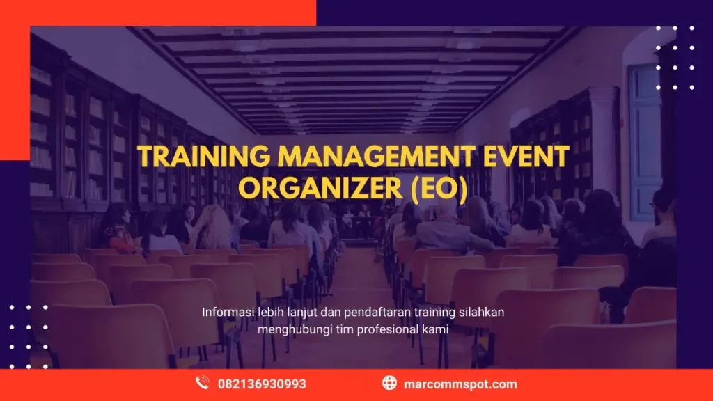 PELATIHAN MANAGEMENT EVENT ORGANIZER JAKARTA