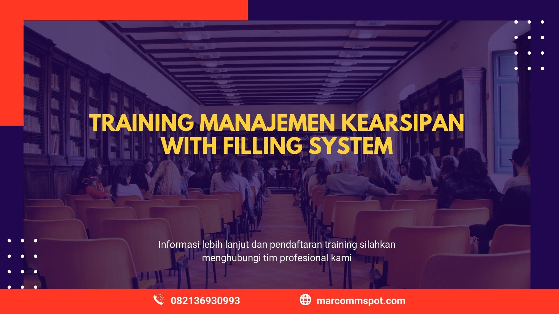 TRAINING MANAJEMEN KEARSIPAN WITH FILING SYSTEM JOGJA