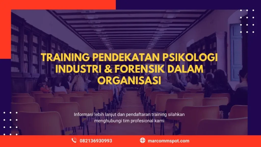 PELATIHAN PENDEKATAN PSIKOLOGI INDUSTRI JAKARTA