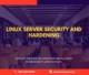 PELATIHAN LINUX SERVER SECURITY HARDENING JAKARTA