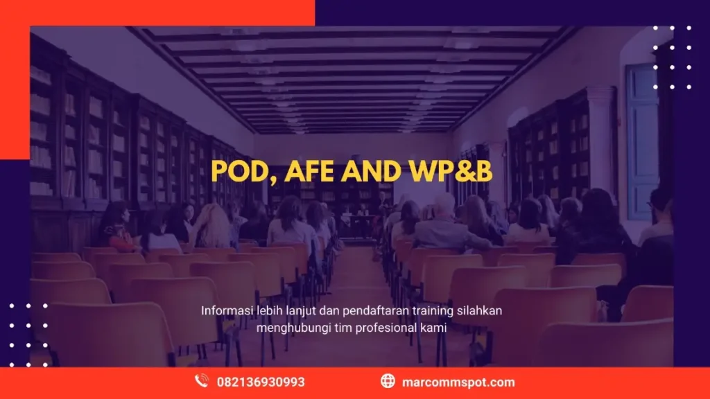 PELATIHAN POD AFE AND WP AND B JAKARTA