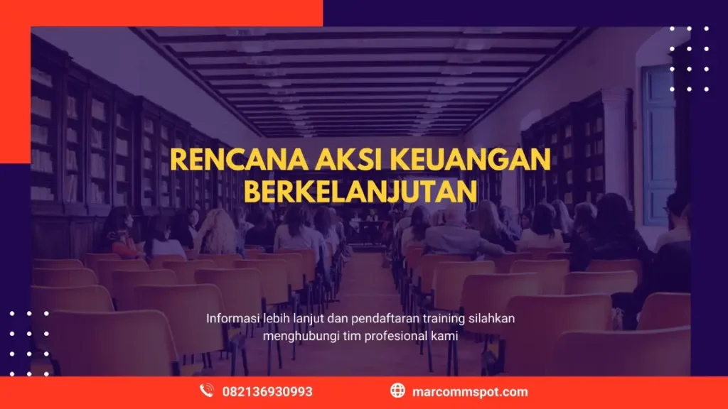 PELATIHAN RENCANA AKSI KEUANGAN BERKELANJUTAN JAKARTA