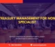 PELATIHAN TREASURY MANAGEMENT FOR NON SPECIALIST JAKARTA