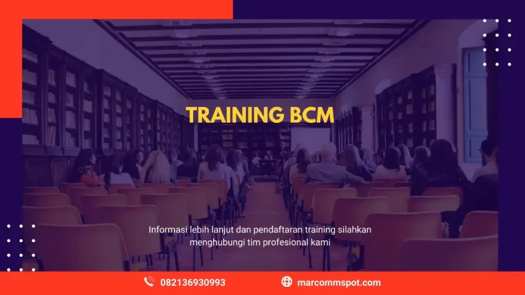 PELATIHAN BCM JAKARTA