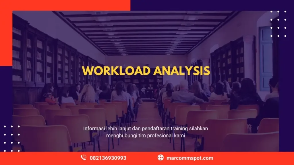 PELATIHAN WORKLOAD ANALYSIS JAKARTA