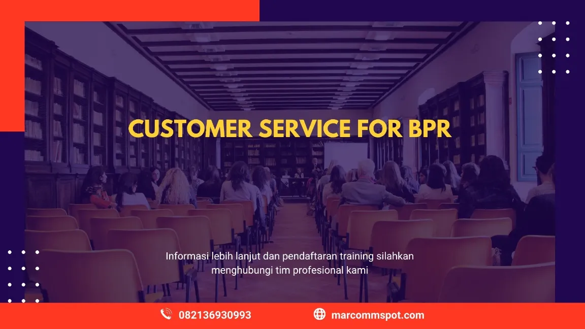 TRAINING CUSTOMER SERVICE FOR BPR JOGJA