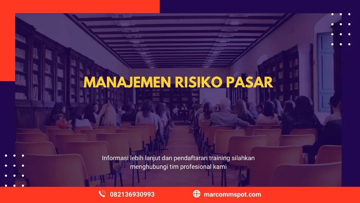 TRAINING MANAJEMEN RISIKO PASAR JOGJA