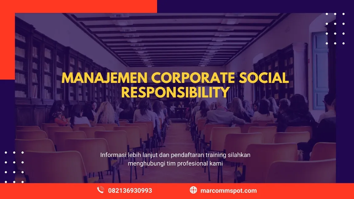 TRAINING MANAJEMEN CORPORATE SOCIAL RESPONSIBILITY JOGJA