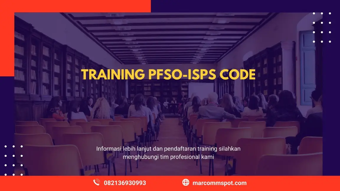 PELATIHAN PFSO ISPS CODE JAKARTA