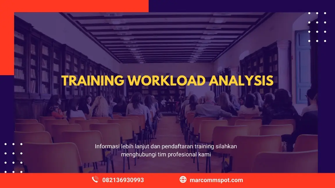 PELATIHAN WORKLOAD ANALYSIS JAKARTA