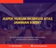 PELATIHAN ASPEK HUKUM EKSEKUSI JAKARTA