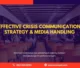 PELATIHAN EFFECTIVE CRISIS COMMUNICATION STRATEGY JAKARTA