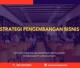 PELATIHAN STRATEGI PENGEMBANGAN BISNIS JAKARTA