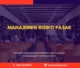 TRAINING MANAJEMEN RISIKO PASAR JOGJA